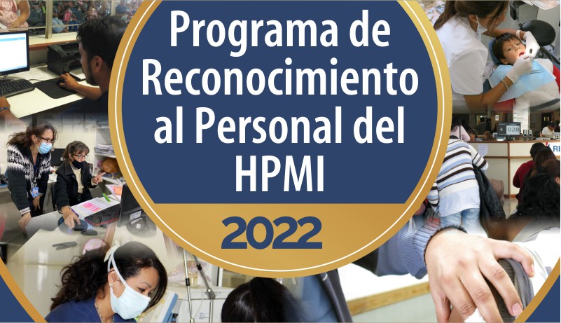 Programa de reconocimiento al personal del HPMI